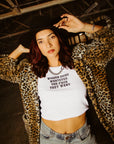 Women Doing What They Want Crop Tank
